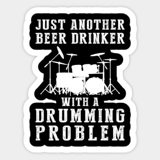 March to the Beat: A Hilarious Tee for Drumming Beer Lovers! Sticker